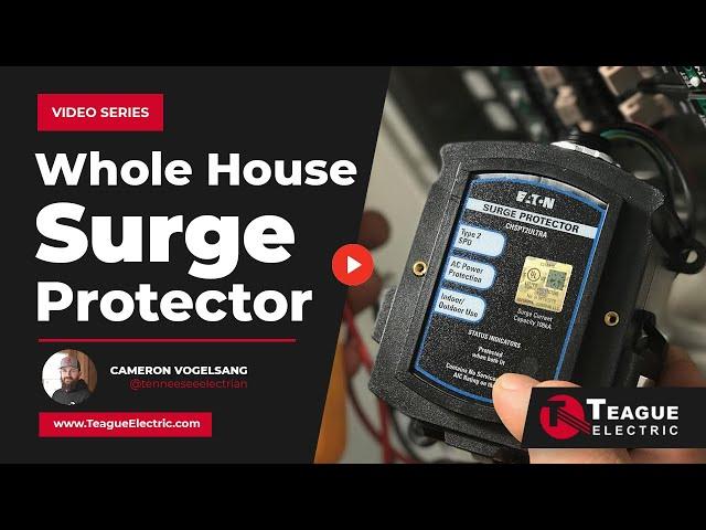 How Does a Whole House Surge Protector Work? | Teague Electric