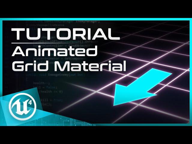 UE4 Tutorial - Animated Grid Material