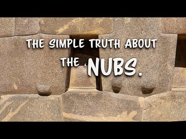 Also showing how these walls were made!    The Simple Truth about the Nubs.