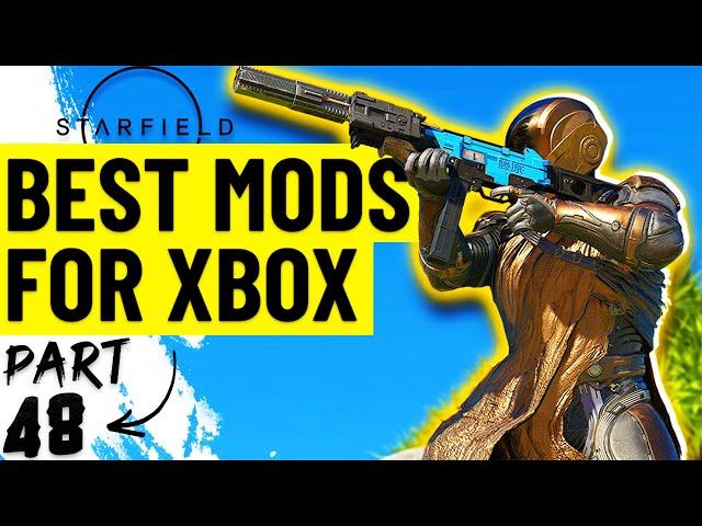 Best Essential Starfield Mods for Xbox/PC  | Top Starfield Mods Picked Daily -  Part 48