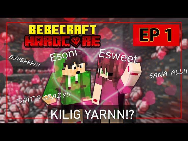 BEBECRAFT EP 1 - KILIG YARNN!? (Minecraft Hardcore Tagalog)