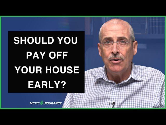 Should You Pay Off Your House Early? #homemortgage #wholelifeinsurance #financiallife