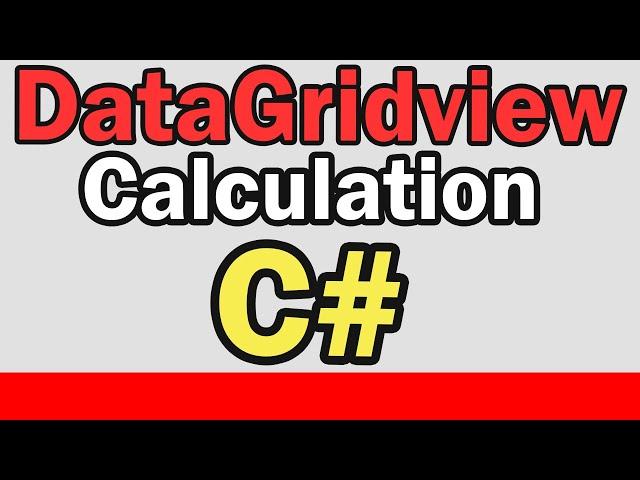 How to Calculate Datagridview Indexes and get the Total Value | Part 18