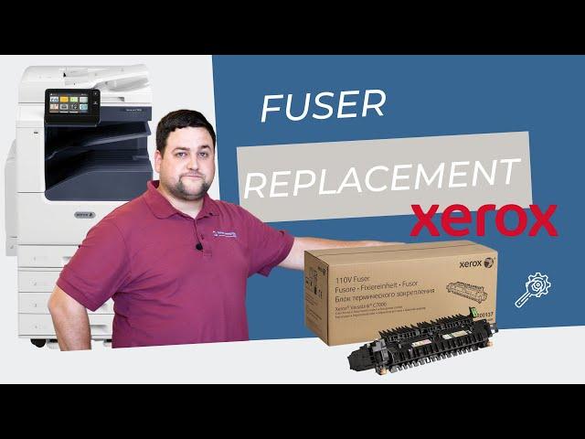 How to replace the fuser on your Xerox machine: Xerox VersaLink C7020/C7025/C7030*