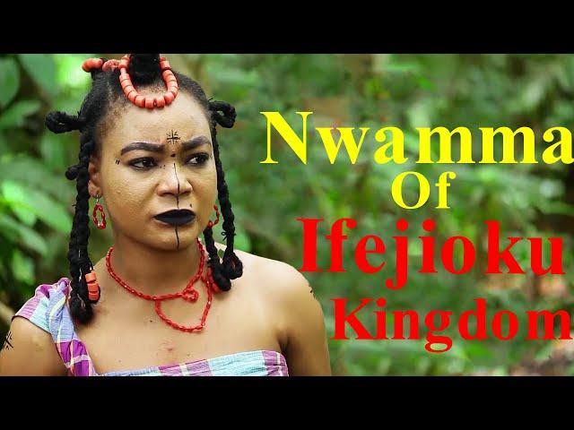 NWAMMA OF IFEJIOKU KINGDOM (New Movie) 5&6 Rechael Okonkwo Latest 2024 Nigerian Nollywood Movie