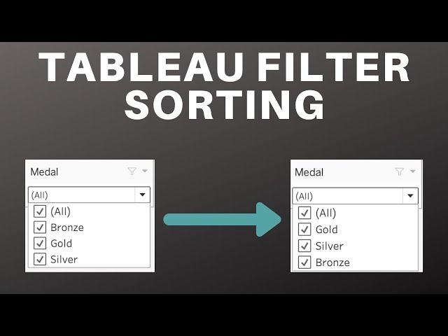 How to Sort your Filter Values in Tableau