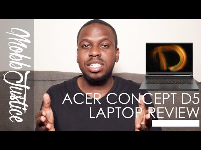 Acer ConceptD 5 Laptop review | MobbJustice On Tech (Ep 64)