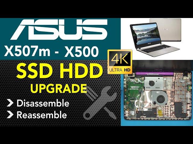 Asus X507m UPGRADE SSD STEP by STEP