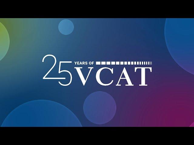 Celebrating 25 years of VCAT: Milestones