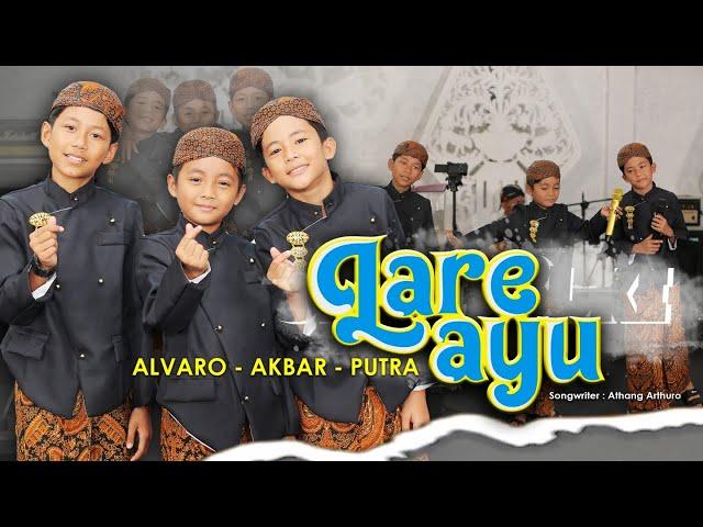 Alvaro Higuain, Akbar, Putra - Lare Ayu