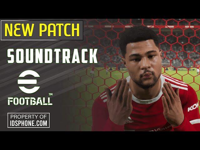 EFOOBALL 22 MOBILE PATCH SOUNDTRACK V6.1.0 BY IDSPHONE