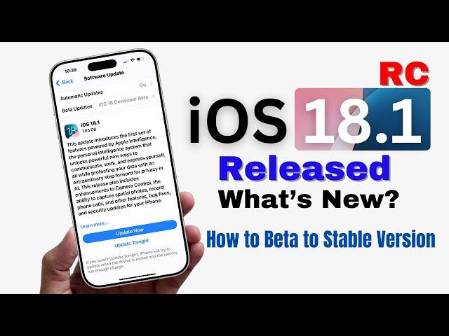 iOS 18.1 RC Released - What’s New? In Hindi