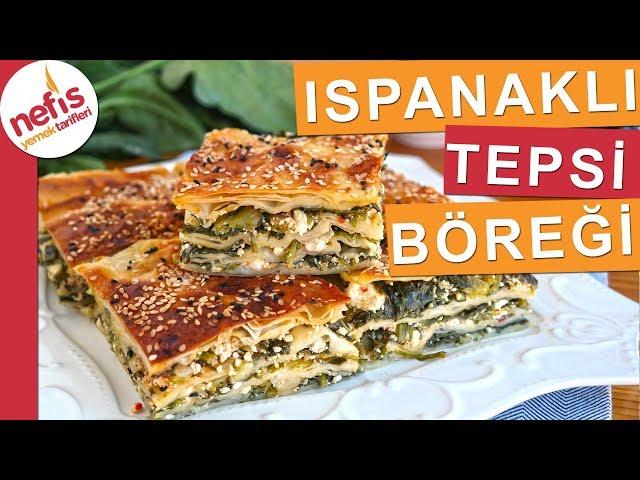 Kat Kat Ispanaklı Tepsi Böreği - çok beğenilen kolay börek tarifi