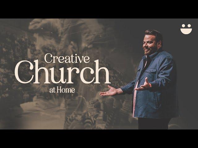 Creative Church | 10am