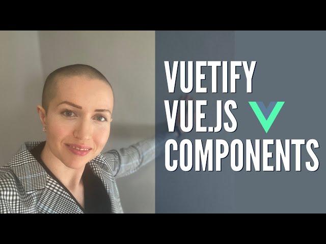 Vue.js: Vuetify Component Library, Demo & Review