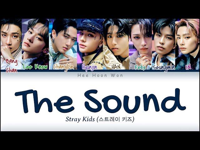 Stray Kids (스트레이 키즈) - 'THE SOUND' [Kan/Rom/Eng] Color Coded Lyrics