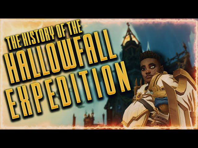 The History of the Hallowfall Expedition