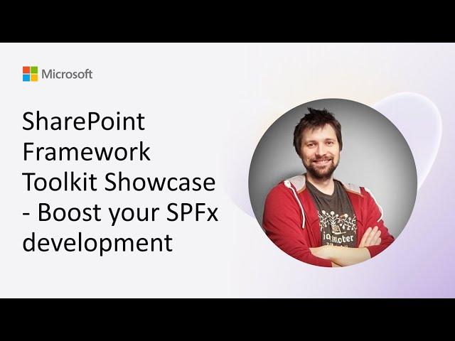 SharePoint Framework Toolkit Showcase - Boost your SPFx development