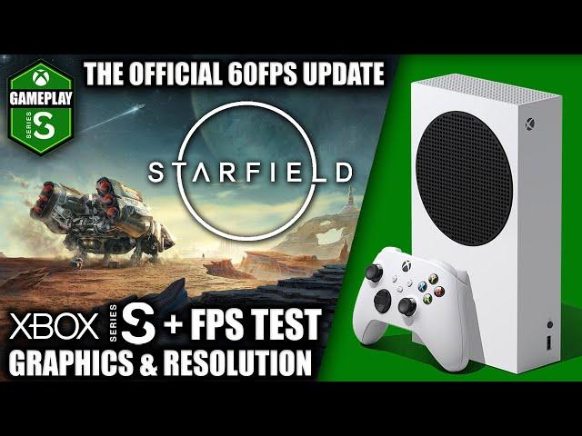 Starfield: 60FPS Update - Xbox Series S Gameplay + FPS Test