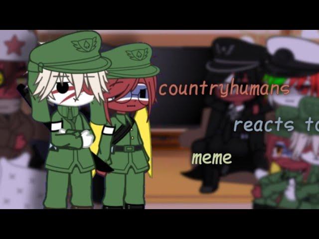 countryhumans react to meme//(1/?) #countryhumans