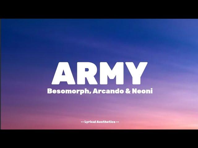 Army - Besomorph, Arcando & Neoni - Lyrics - LyricalAesthetics#army #song #lyrics #lyricalaesthetics