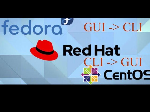 How to switch from CLI to GUI mode in LINUX |REDHAT|CentOS|Fedora| Switch between GUI and CLI RHEL