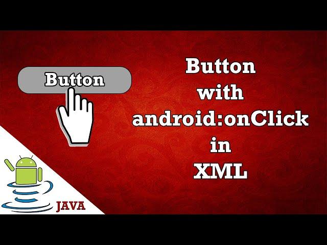 Button with android:onClick in Xml. Button in android studio tutorial