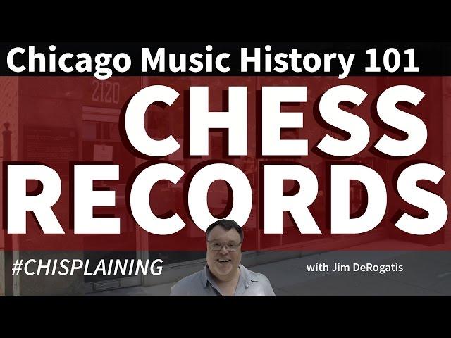 Chicago Music History 101: Chess Records