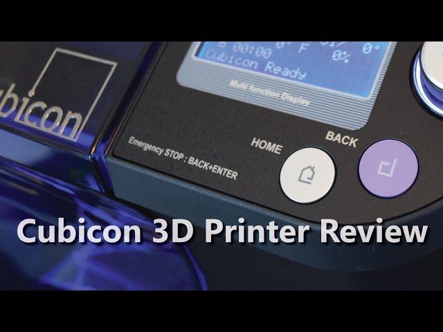 Cubicon Single - 3D Printer Review