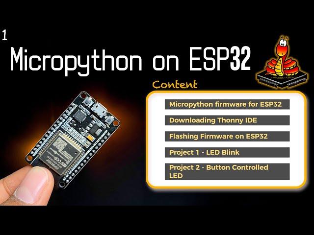 Easy to use than Arduino | Getting Started with Micropython on ESP32 | Micropython series EP1