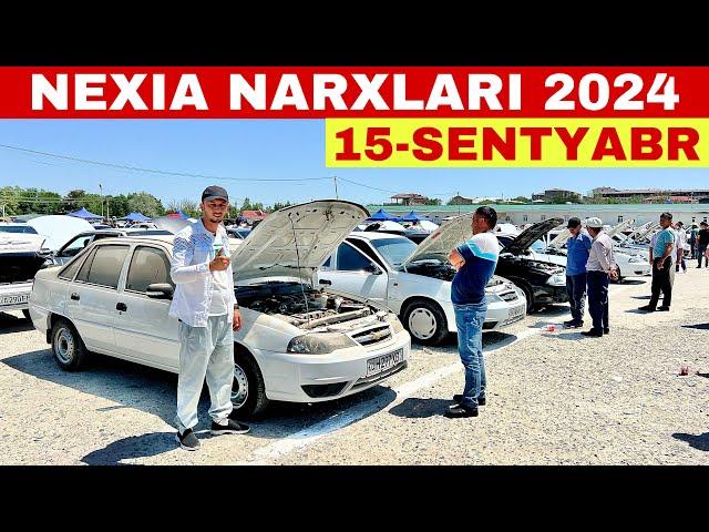 15-Sentyabr NEXIA 2 NARXLARI 2024 NEXIA 1 NARXLARI 2024 SAMARQAND MaSHINA BOZORI 2024