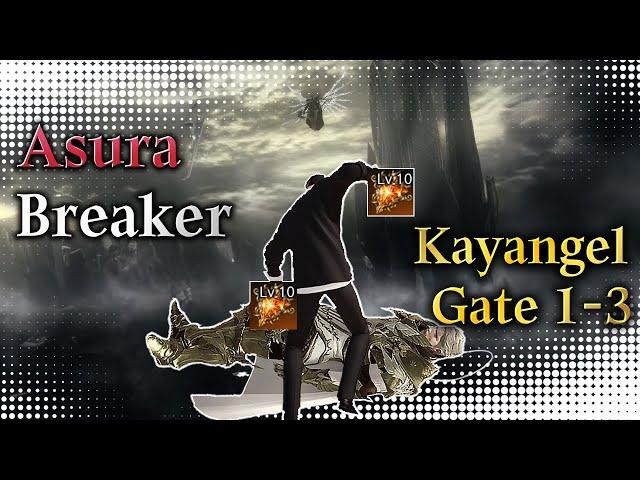 [Lost Ark]1621 Asura Breaker - Kayangel Hard Gate 1-3