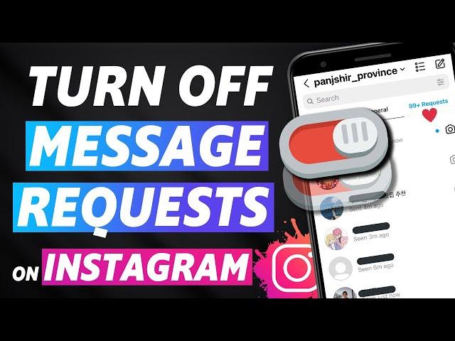 How to Turn Off Message Requests on Instagram