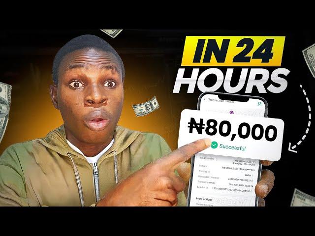 I Made ₦80,000 In 24 Hours On This Legit Money Making App- How To Make Money Online In Nigeria Easy!