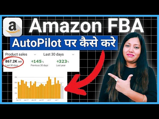 Amazon FBA India for Beginners  Amazon Fba Kya Hai सीखे  Selling on Amazon Fba Step by Step