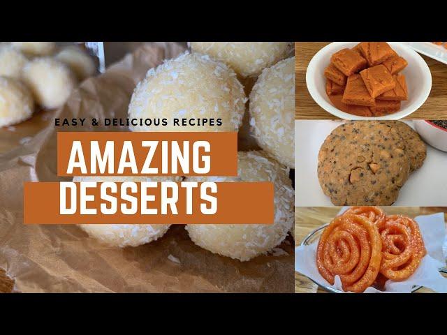 Quick and Delicious recipes of AMAZING DESSERTS | Compilation of desserts| स्वादिष्ट मिठाइयाँ