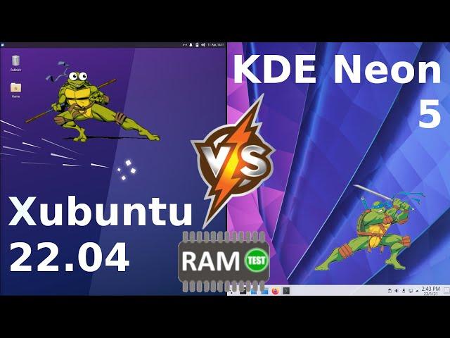 Xubuntu 22.04 vs KDE Neon 5: RAM Usage