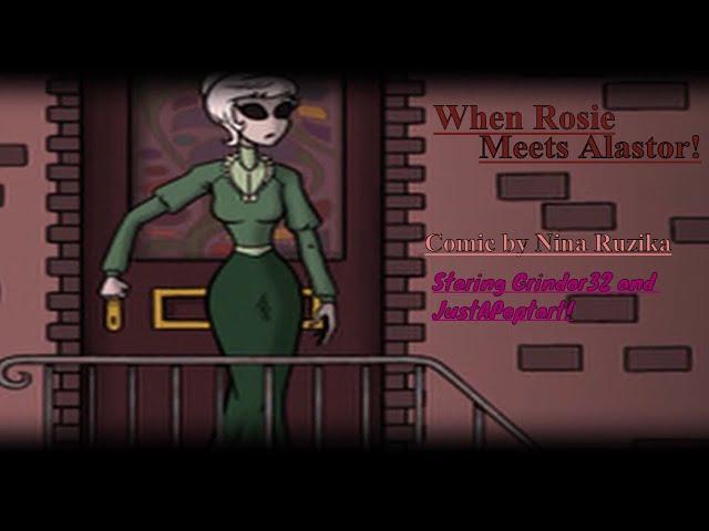 When Rosie Meets Alastor {~A Hazbin Hotel Comic Dub~}