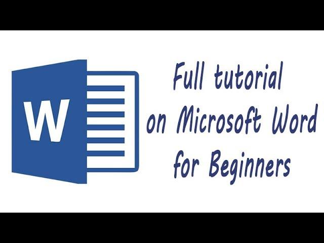 FULL TUTORIAL ON MICROSOFT WORD 2016