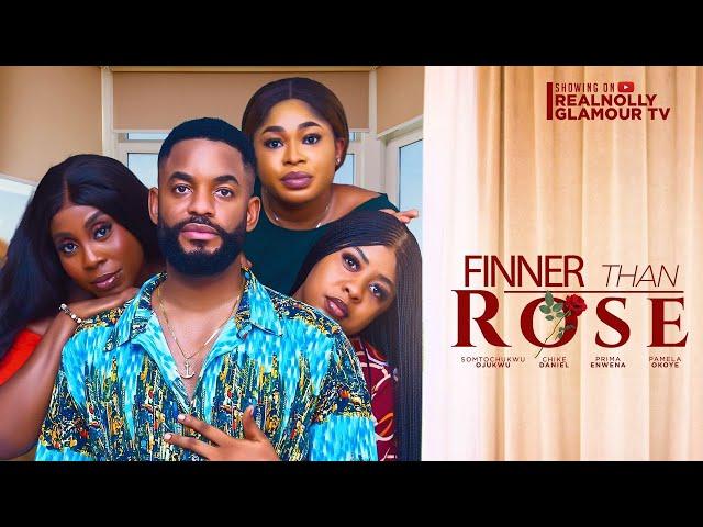 FINER THAN ROSE (THE MOVIE) CHIKE DANIELS PAMELA OKOYE - 2024 LATEST NIGERIAN NOLLYWOOD MOVIE