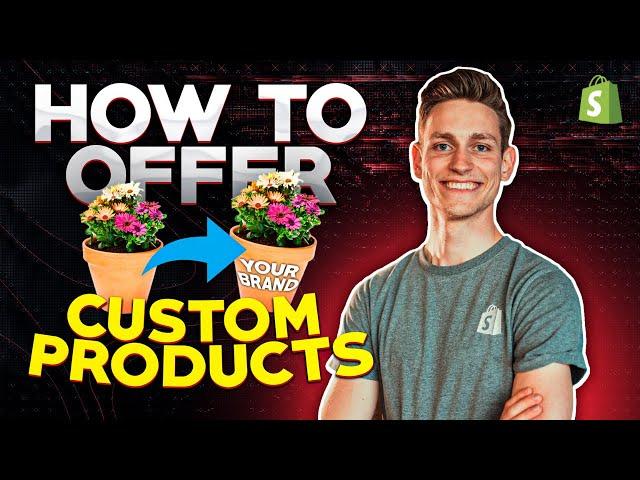 How to set up custom and personalized products on Shopify (free)