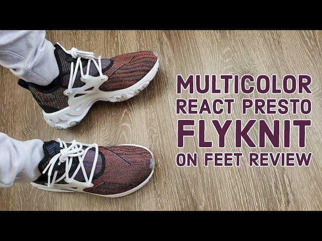 Nike React Presto FlyKnit Multicolor On Feet Review (CN1709 001) #reactpresto