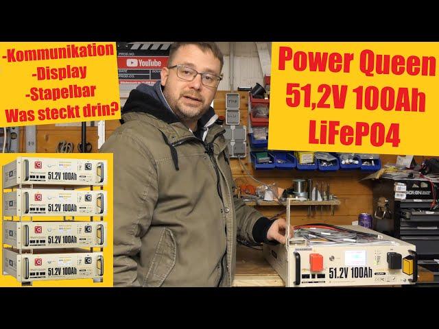 Die neue Power Queen 51,2V 100Ah Batterie - Modell 2024