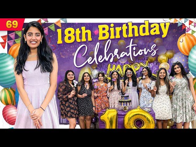 18th BIRTHDAY  VLOG | VAAS Family