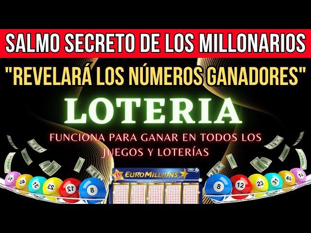 PODEROSA ORACION DE LOS SALMOS PARA GANAR LA LOTERÍA REVELARÁ LOS NÚMEROS GANADORES ESTA NOCHE