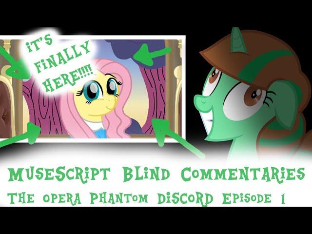 MuseScript Blind Commentaries: The Opera Phantom Discord Episode 1