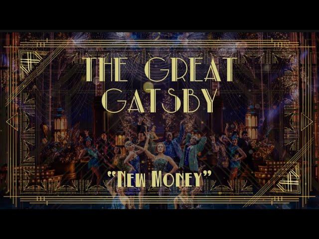 “New Money” LYRICS from The Great Gatsby: A New Musical Cast Album