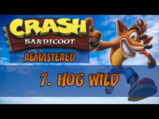 Crash Bandicoot 1 - HOG WILD - N. Sane Trilogy %100