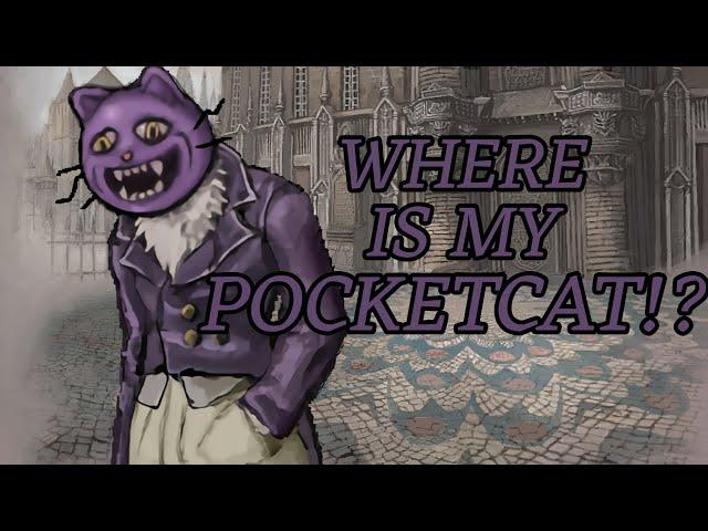 WHERE'S MY POCKETCAT!? - Fear & Hunger Termina