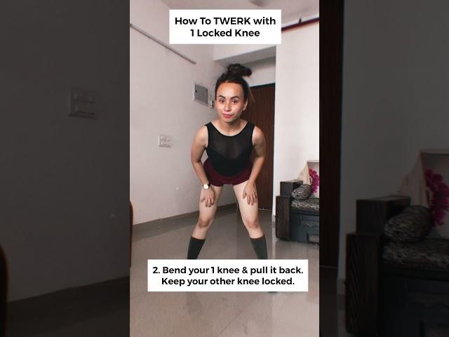 How To Twerk With 1 Locked Knees | Proneeta Vijay | #Shorts